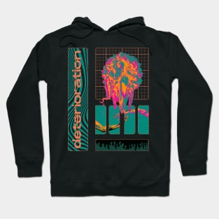 Deterioration Hoodie